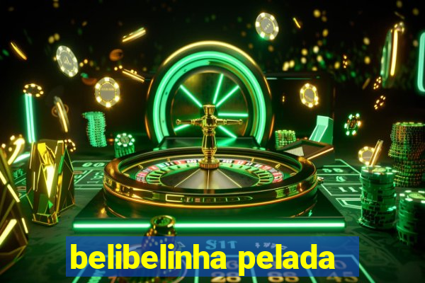 belibelinha pelada